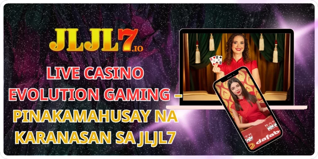 Live Casino – Isang Natatanging Karanasan Kasama ang Evolution Gaming 39 Live Casino Evolution Gaming – Pinakamahusay na Karanasan sa jljl7